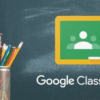 Google Classroom: دليل المبتدئين
